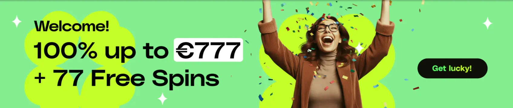welcome bonus 100% up to 777 euro plus 77 free spins
